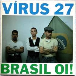 Virus 27 : Brasil Oi!